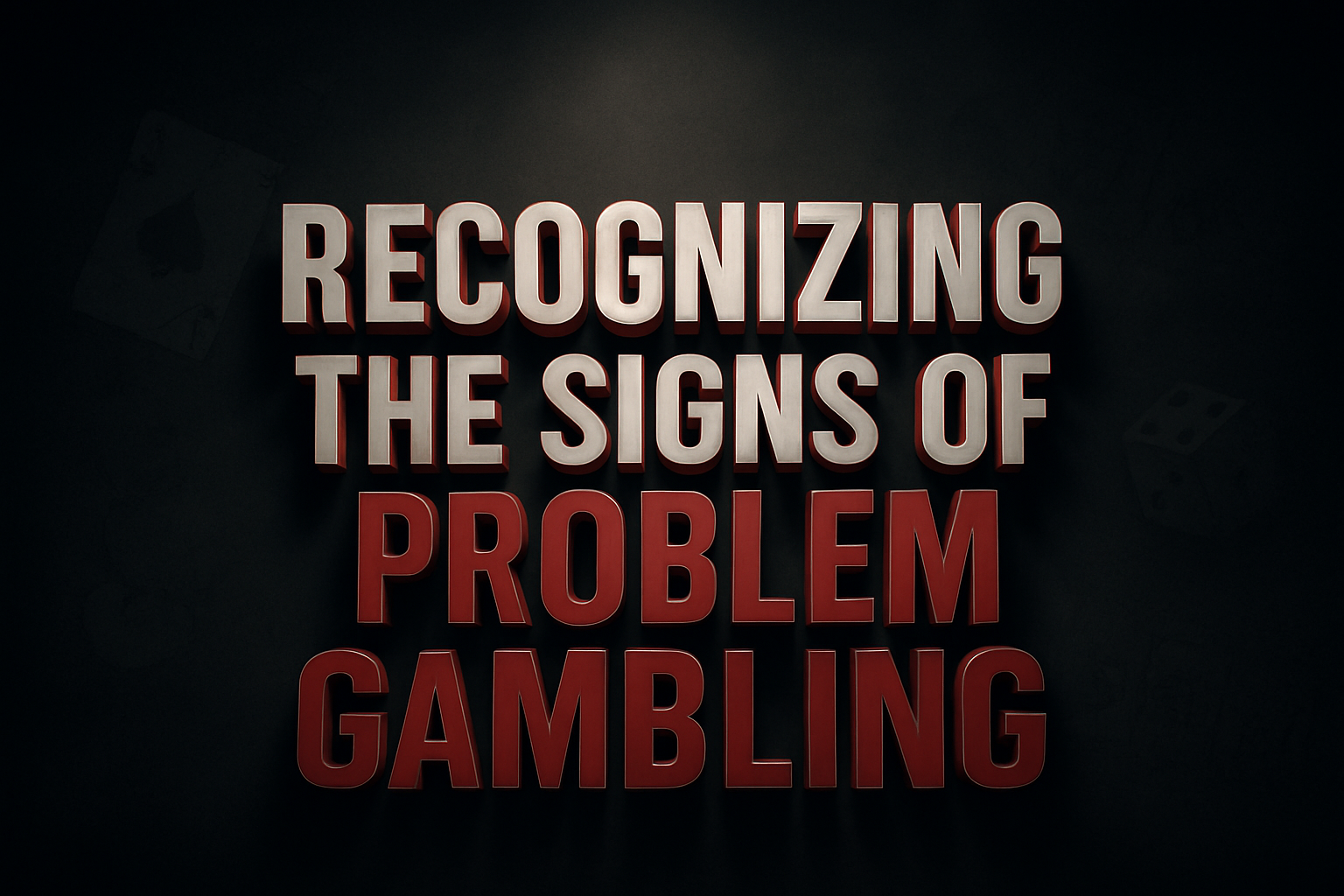 Recognizing the Signs of Problem Gambling - featured image